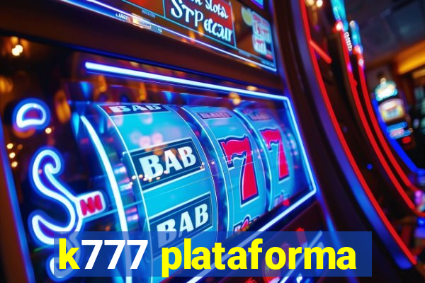 k777 plataforma